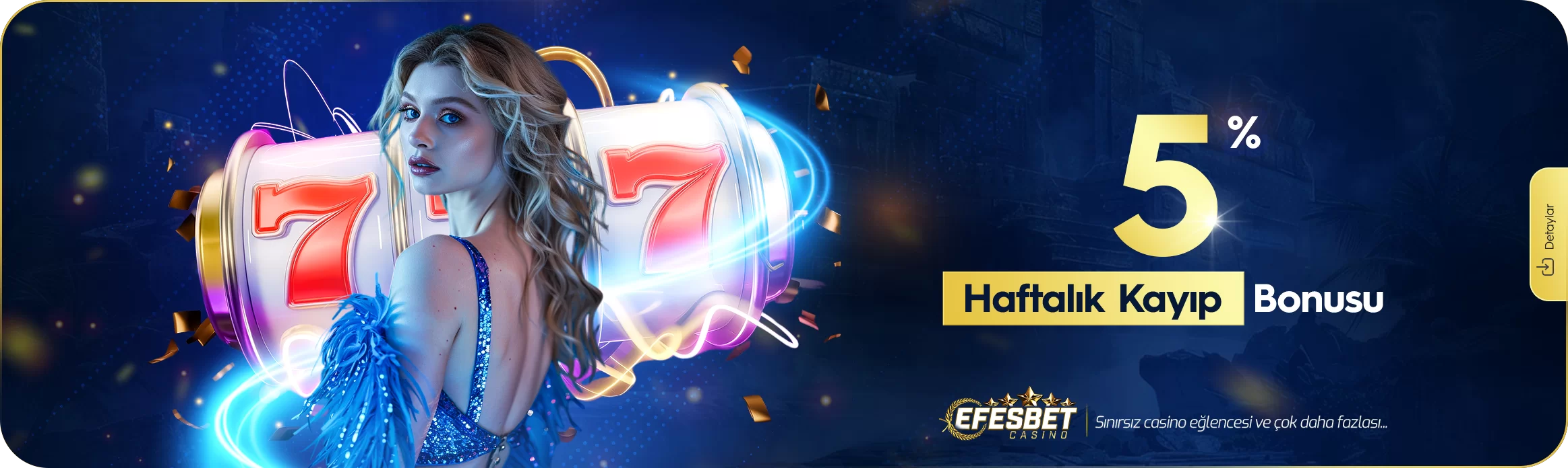 %5 Haftalık Kayıp Bonusu